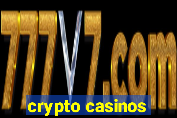 crypto casinos