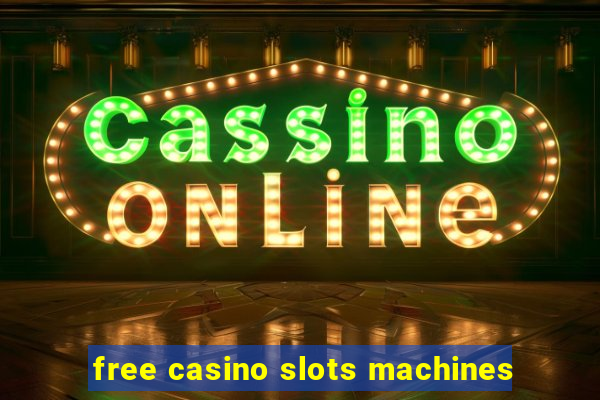 free casino slots machines