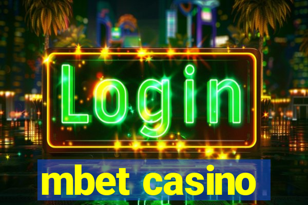 mbet casino