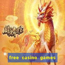 free casino games free casino games