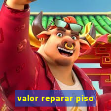 valor reparar piso