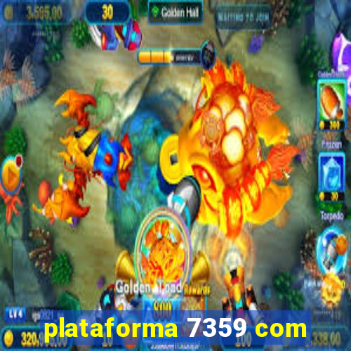 plataforma 7359 com