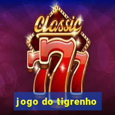 jogo do tigrenho