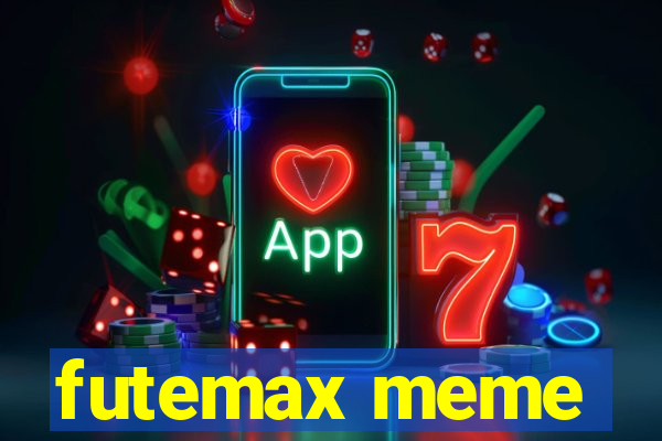 futemax meme