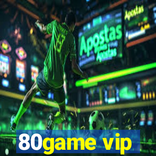 80game vip