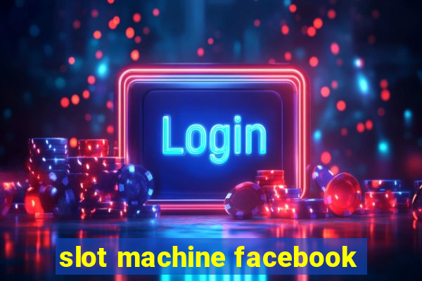 slot machine facebook