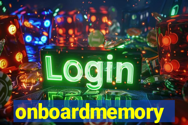 onboardmemory