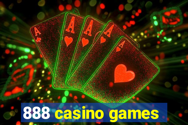 888 casino games