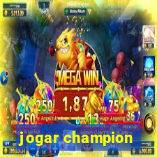 jogar champion