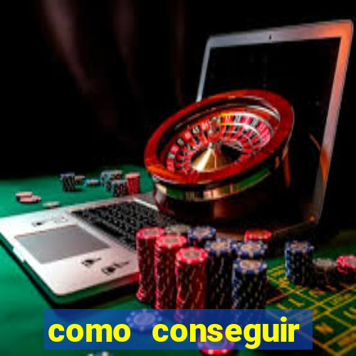 como conseguir dinheiro jogando