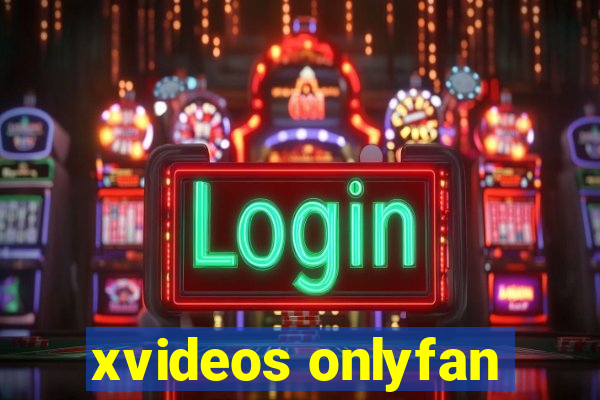 xvideos onlyfan