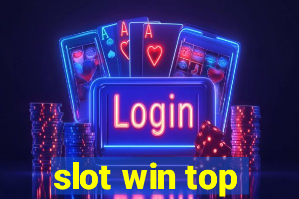 slot win top