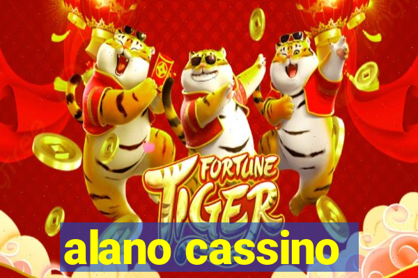 alano cassino