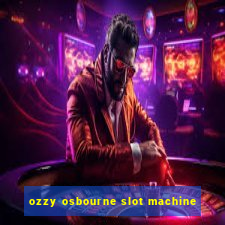 ozzy osbourne slot machine