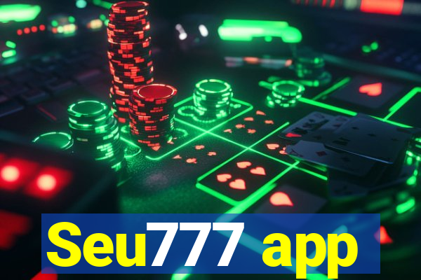 Seu777 app