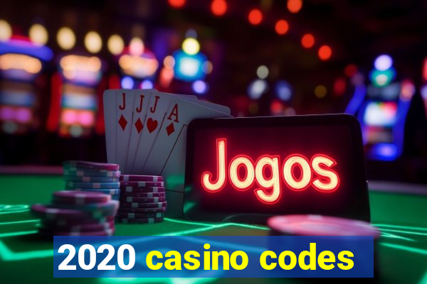 2020 casino codes