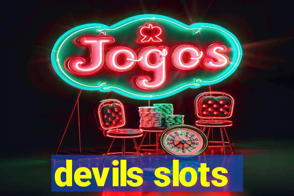 devils slots