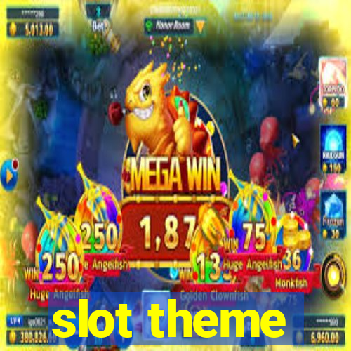 slot theme