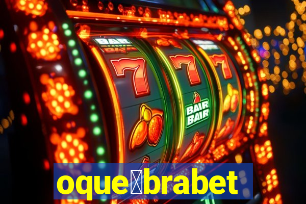 oque茅brabet