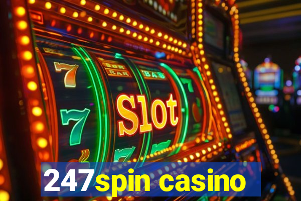 247spin casino