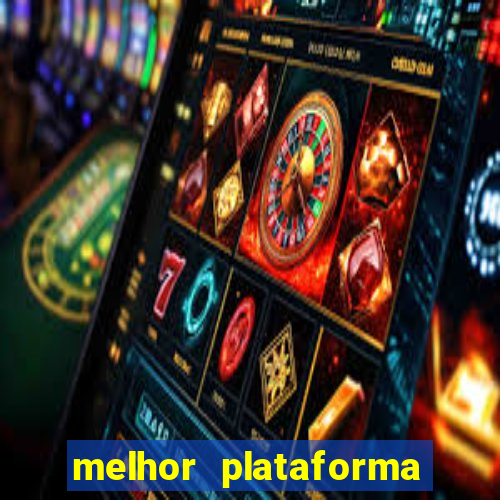 melhor plataforma de apostas esportivas