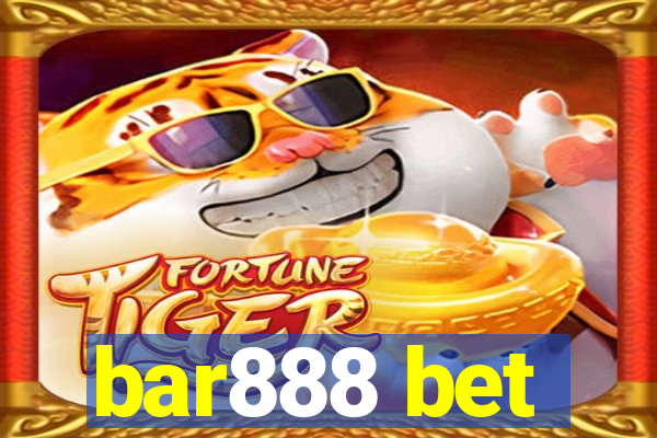 bar888 bet