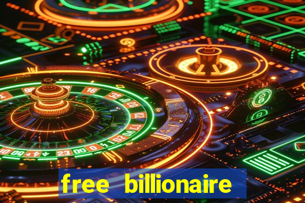 free billionaire casino chips