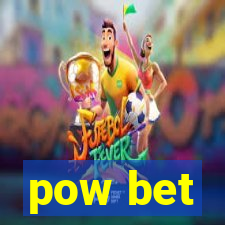 pow bet