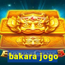 bakara jogo