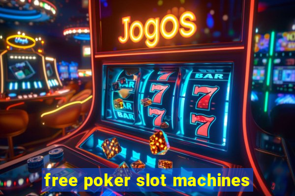 free poker slot machines