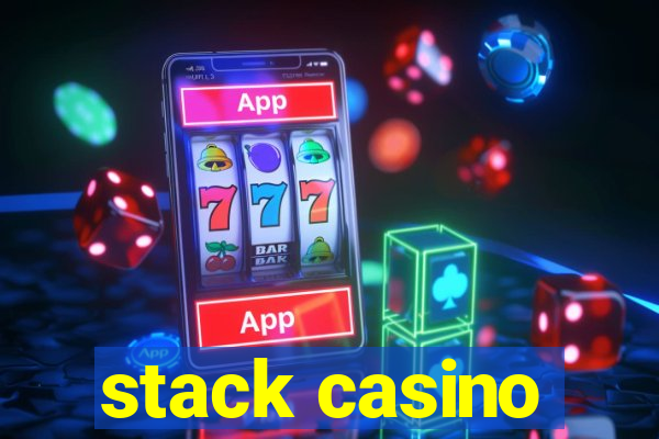 stack casino