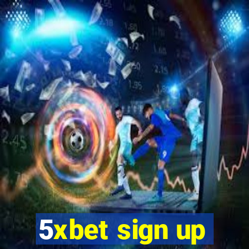 5xbet sign up