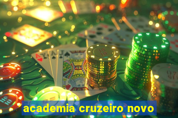 academia cruzeiro novo