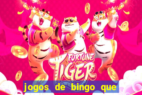 jogos de bingo que ganha dinheiro no pix