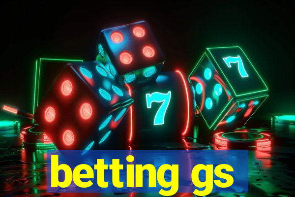 betting gs