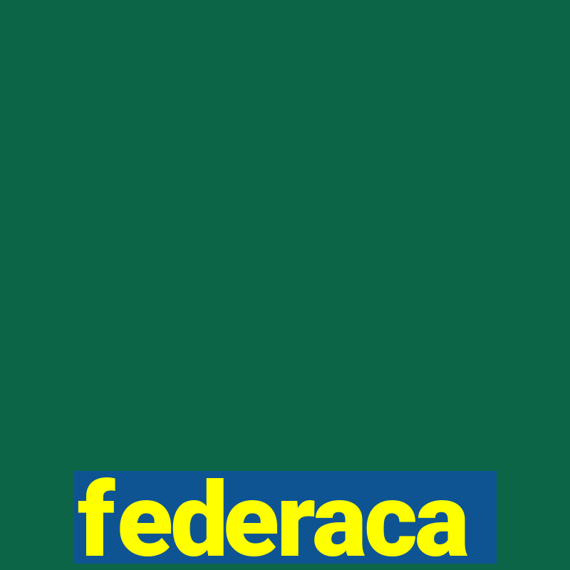 federaca