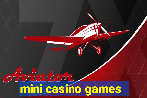 mini casino games