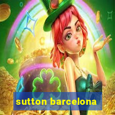 sutton barcelona