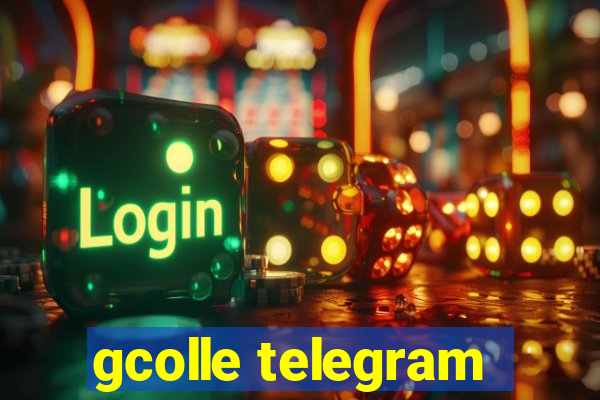 gcolle telegram