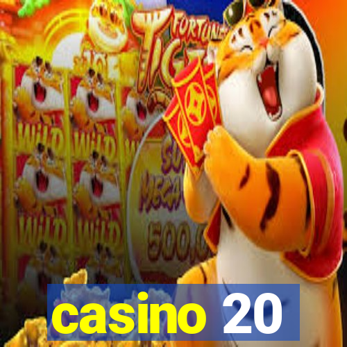 casino 20