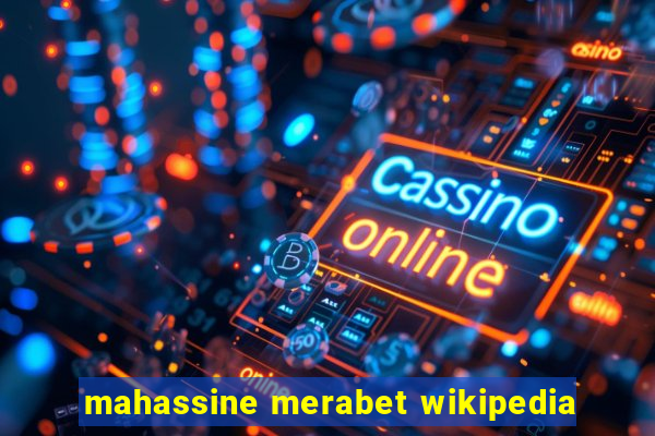 mahassine merabet wikipedia