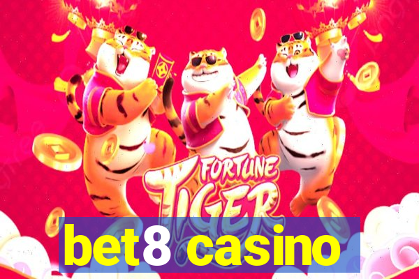 bet8 casino