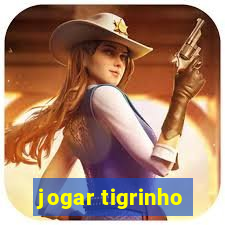 jogar tigrinho