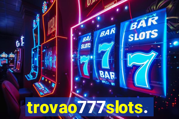 trovao777slots.com