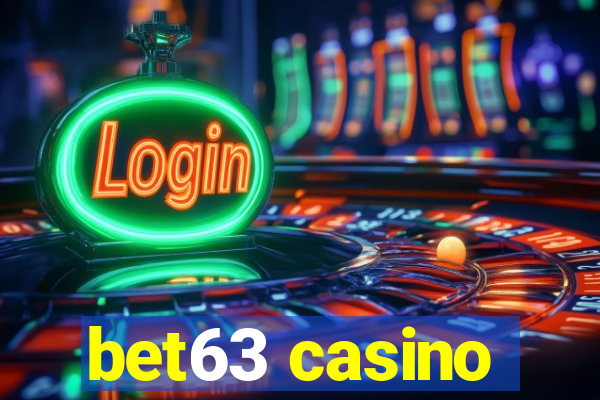 bet63 casino