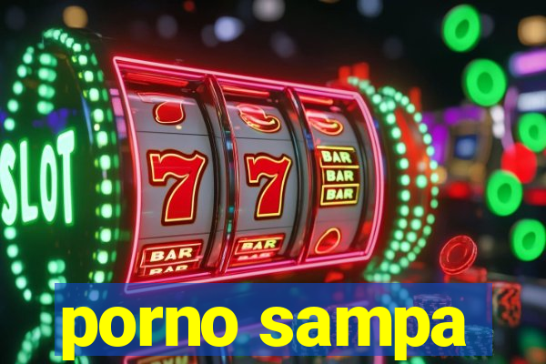 porno sampa