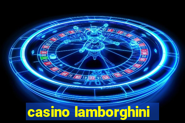 casino lamborghini