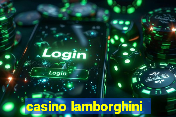 casino lamborghini