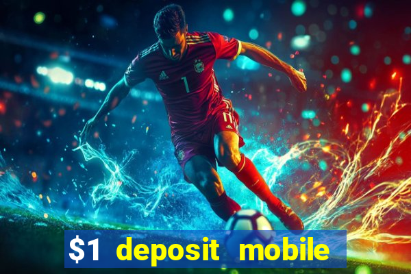 $1 deposit mobile casino australia