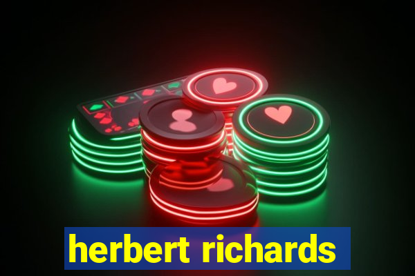 herbert richards